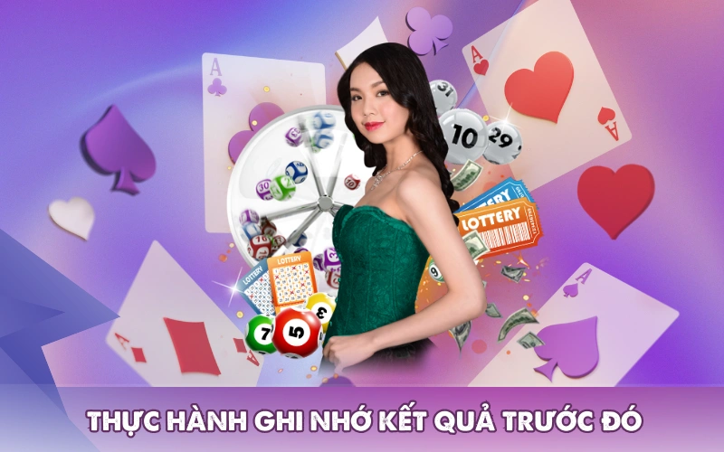 Thực hành ghi nhớ kết quả trước đó