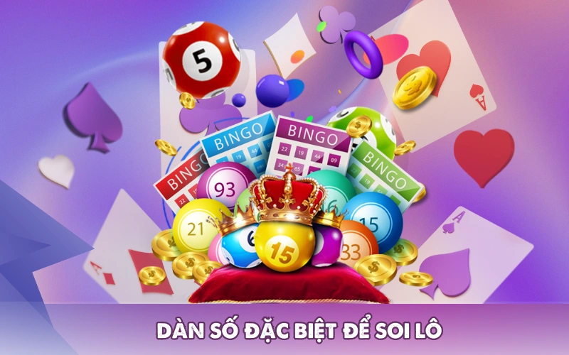 Dàn số đặc biệt để soi lô
